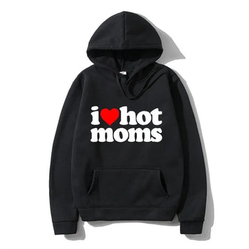 I Love Hot Moms Hoodie – Funny Red Heart Print, Casual Pullover Sweatshirt for Men & Women